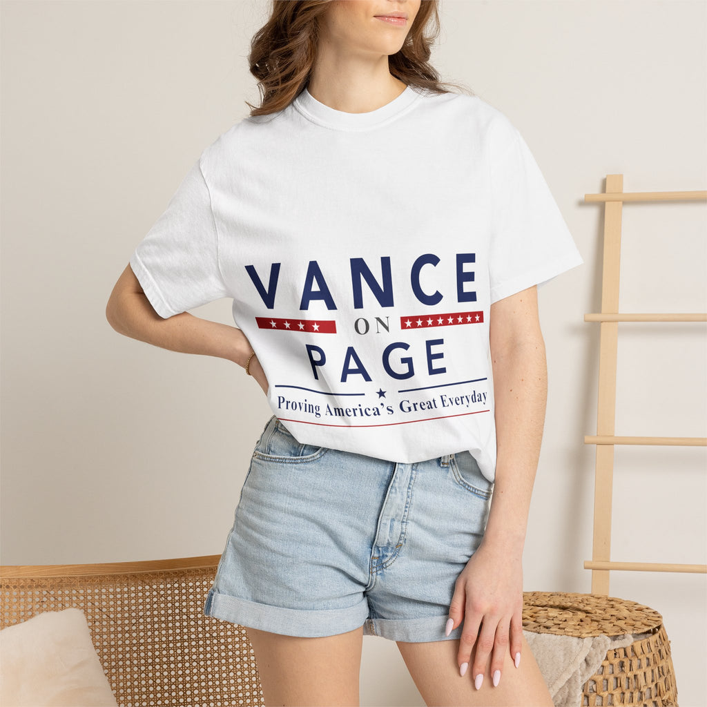 Vance on Page Campaign T-Shirt — "Proving America's Great Everyday" Patriotic Tee