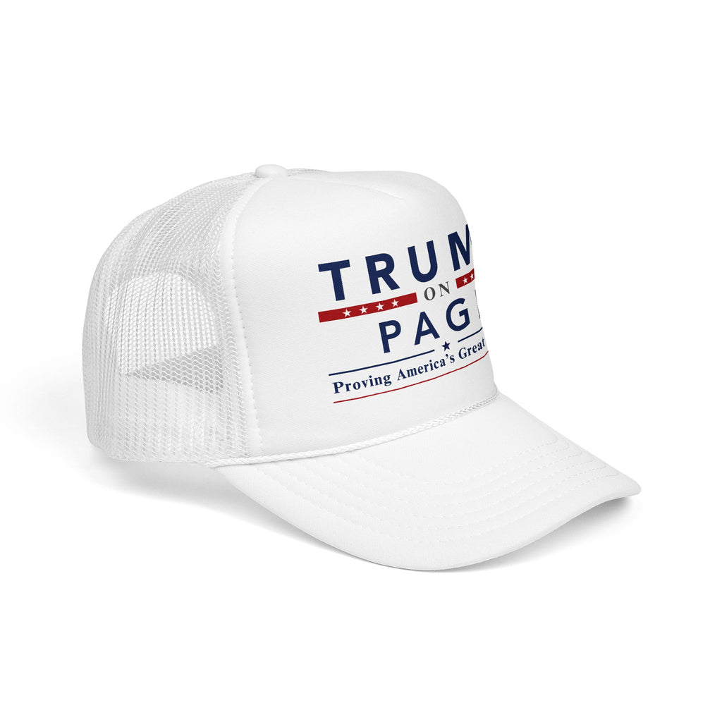 Foam Trucker Hat - "Trump On Page"