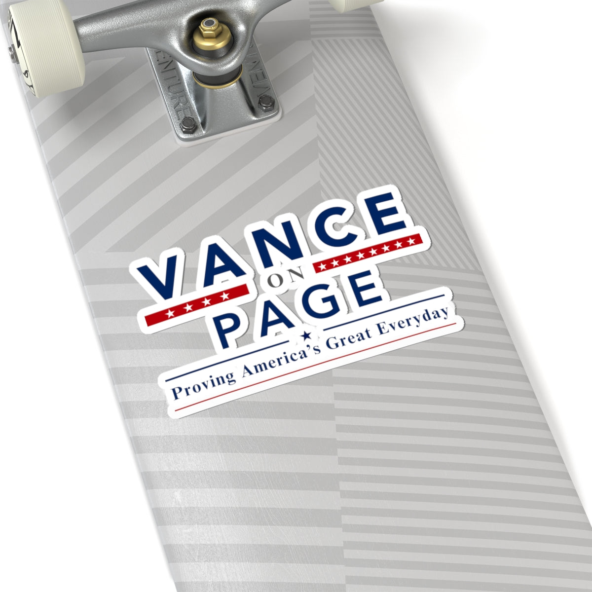 Vance on Page Political Sticker — 'Proving America’s Great Everyday' Kiss-Cut