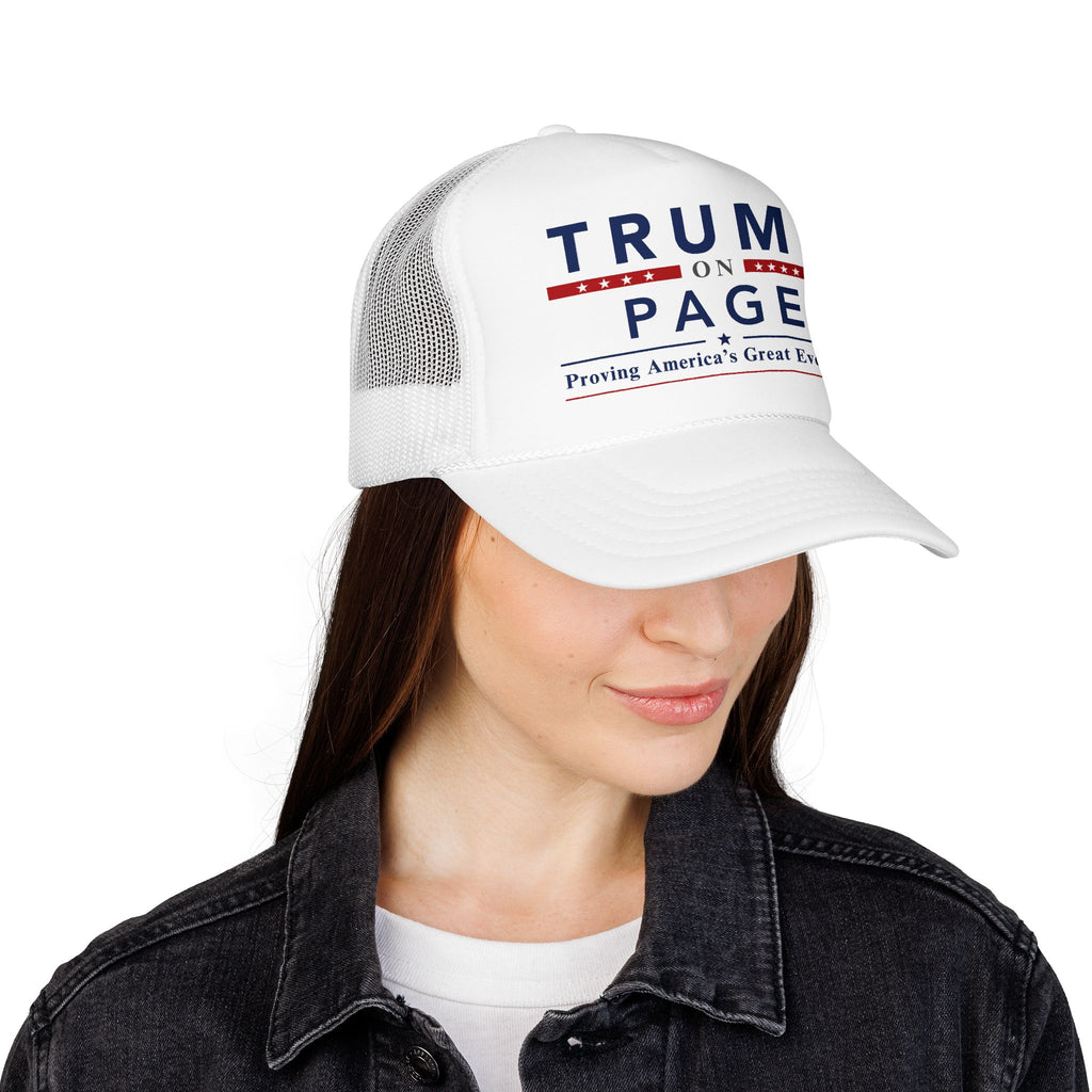 Foam Trucker Hat - "Trump On Page"