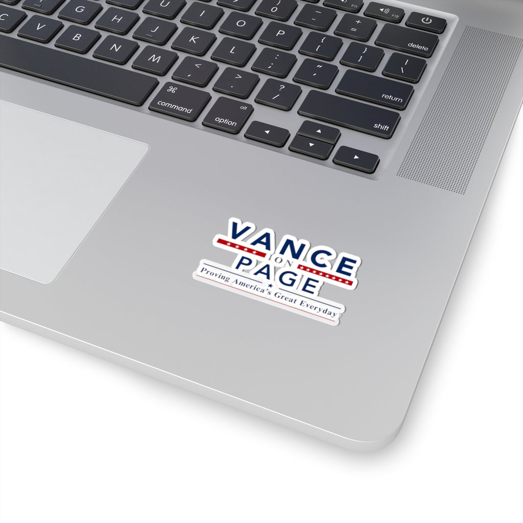 Vance on Page Political Sticker — 'Proving America’s Great Everyday' Kiss-Cut